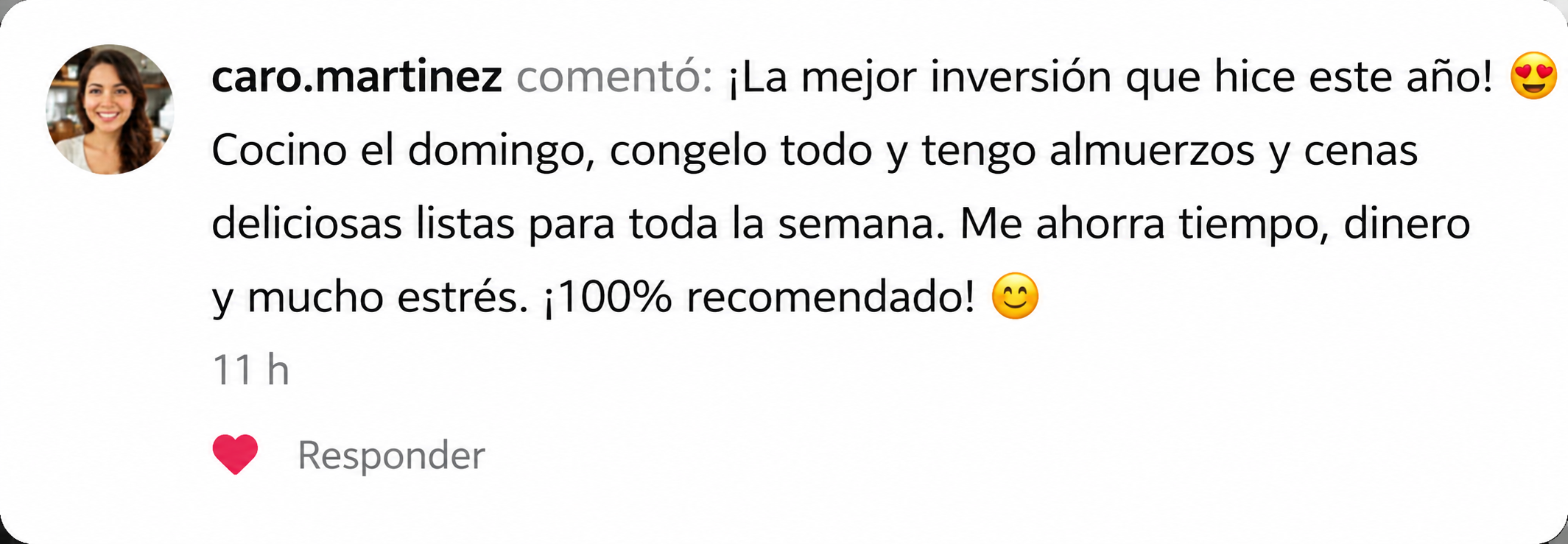 Comentario de una clienta en Instagram sobre cocinar una vez por semana